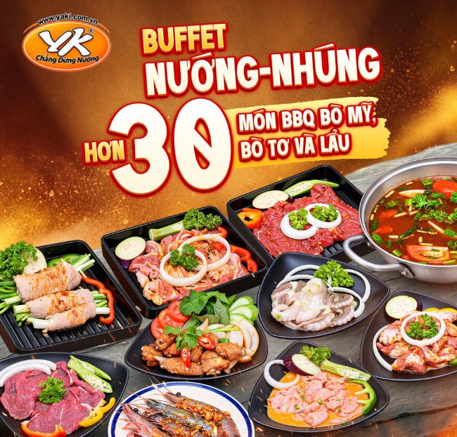 Nhà Hàng Yaki - Buffet Nướng Nhúng Hơn 30 Món Bò Mỹ, Lẩu.