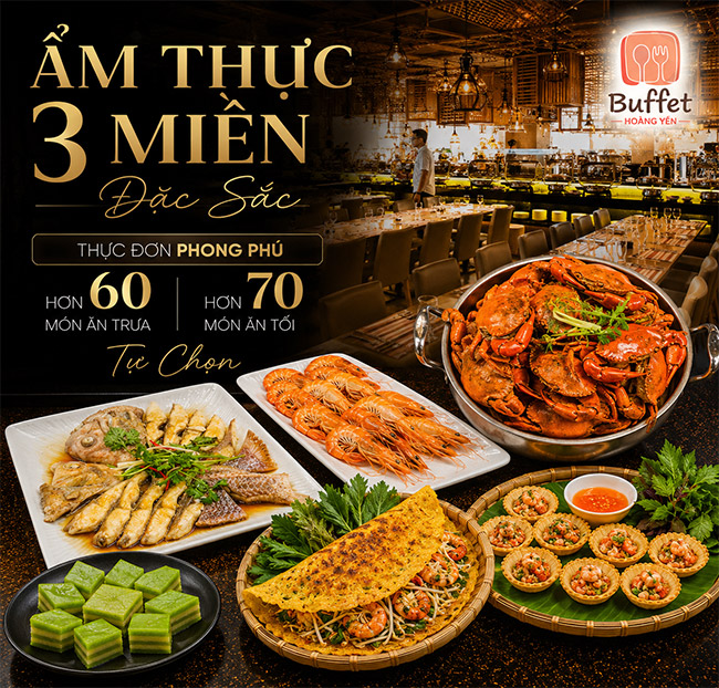 Hoàng Yến Buffet - Buffet Trưa T2 - T6