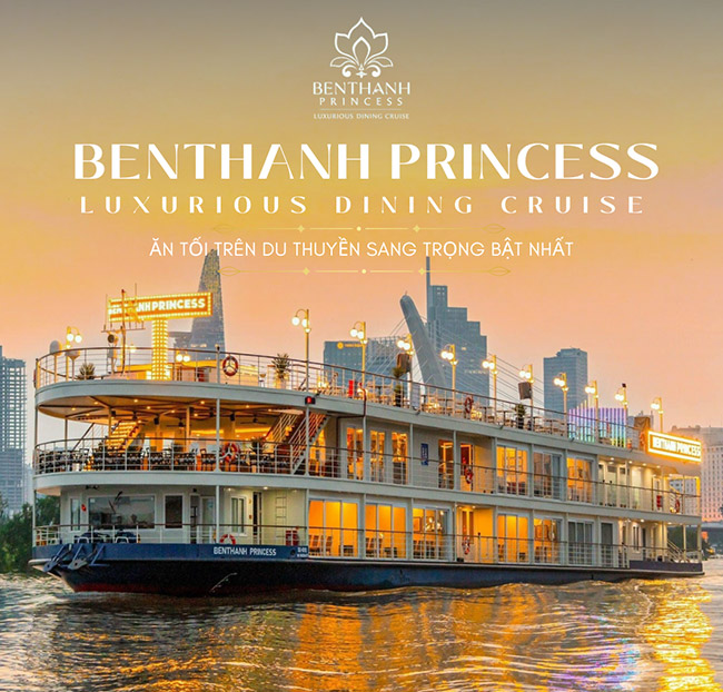 Du Thuyền Bến Thành Princess 5 Sao - Set Menu + Ngắm Sông Sài Gòn. Voucher 995,000 VNĐ, Còn 850,000 VNĐ, Giảm 15%. Chỉ Có Tại Hotdeal.vn!