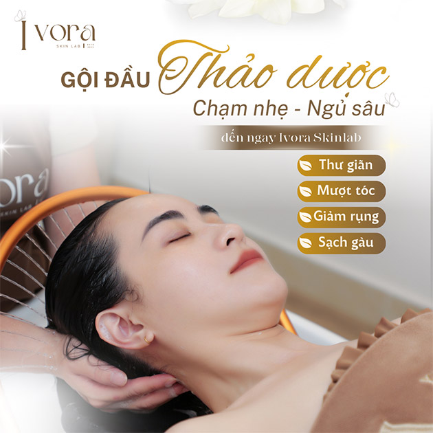 Ivora Skinlab - Gội Đầu Thảo Dược + Ủ Tóc + Massage Cổ Vai Gáy Chuyên Sâu. Voucher 149,000 VNĐ, Còn 99,000 VNĐ, Giảm 34%. Chỉ Có Tại Hotdeal.vn!