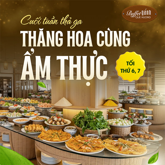 Buffet Gánh Quê Hương Liberty - Ẩm Thực 3 Miền - Tối T6, T7. Voucher 419,000 VNĐ, Còn 379,000 VNĐ, Giảm 10%. Chỉ Có Tại Hotdeal.vn!