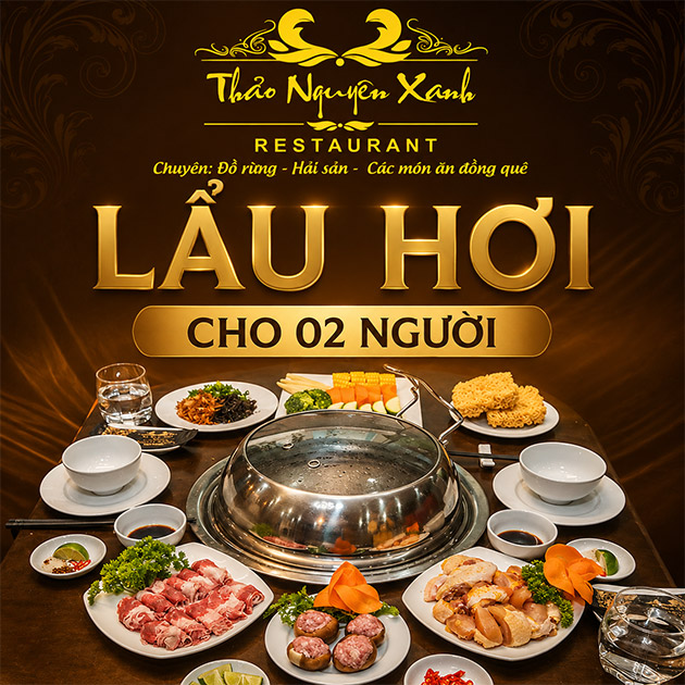Thảo Nguyên Xanh - Set Lẩu Hơi Cho 2 Người. Voucher 380,000 VNĐ, Còn 299,000 VNĐ, Giảm 21%. Chỉ Có Tại Hotdeal.vn!