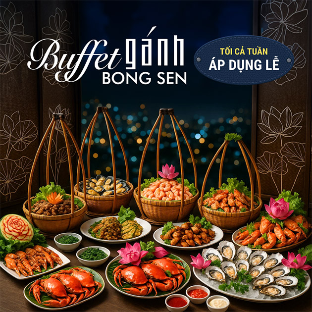 Buffet Gánh Bông Sen - Ẩm Thực 3 Miền - Tối Cả Tuần. Voucher 419,000 VNĐ, Còn 379,000 VNĐ, Giảm 10%. Chỉ Có Tại Hotdeal.vn!
