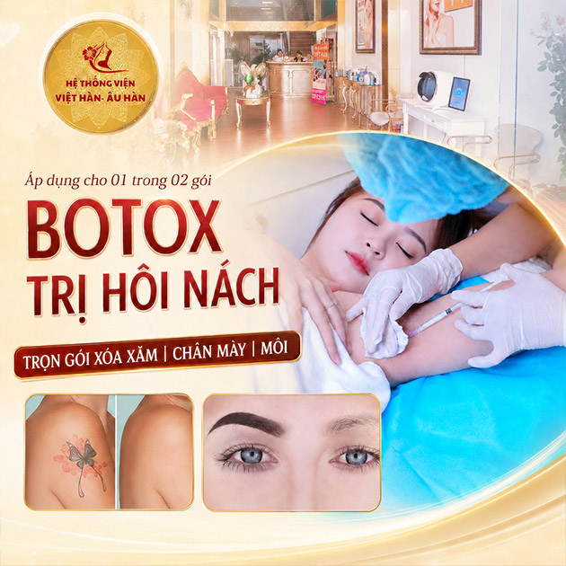Viện Việt Hàn - Botox Trị Hôi Nách/ Trọn Gói Xóa Xăm/ Chân Mày/ Môi. Voucher 4,000,000 VNĐ, Còn 999,000 VNĐ, Giảm 75%. Chỉ Có Tại Hotdeal.vn!