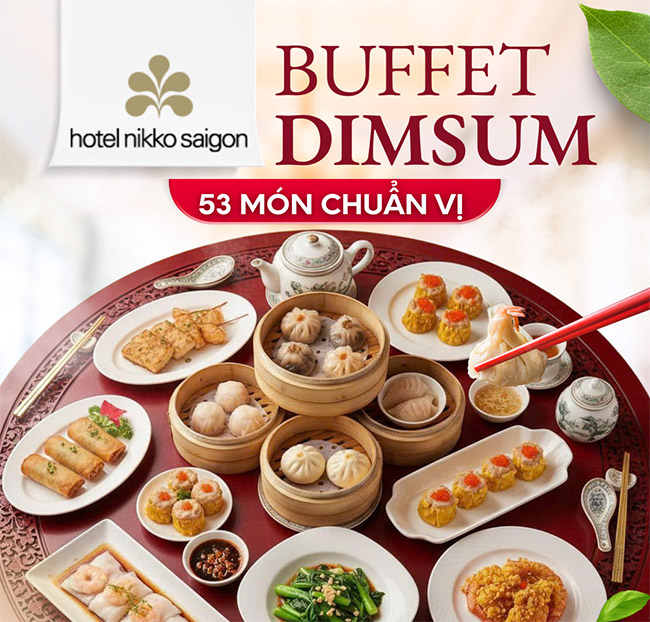 Hotel Nikko Saigon - Buffet Dim Sum Cao Cấp 53 Món Chuẩn Vị Trung Hoa. Voucher 646,000 VNĐ, Còn 519,000 VNĐ, Giảm 20%. Chỉ Có Tại Hotdeal.vn!