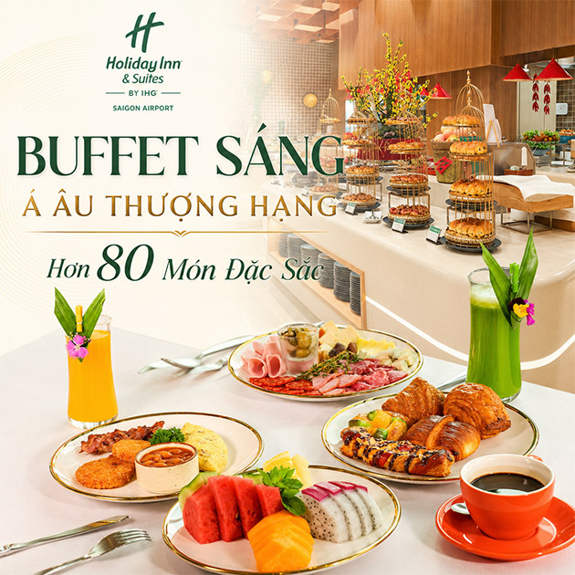 Holiday Inn & Suites - Buffet Sáng Quốc Tế Á, Âu Trên 80 Món. Voucher 436,590 VNĐ, Còn 349,000 VNĐ, Giảm 20%. Chỉ Có Tại Hotdeal.vn!