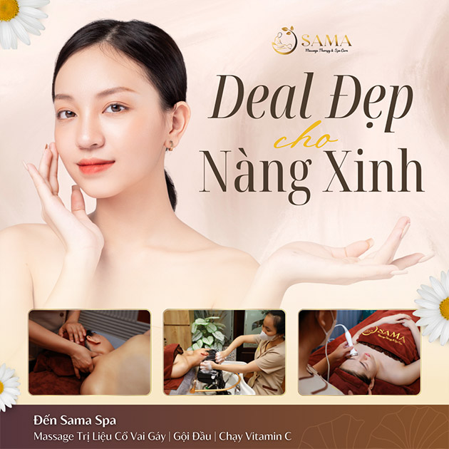 Sama Spa - Massage Body/ Trị Liệu Cổ Vai Gáy/ Gội Đầu 120'. Voucher 600,000 VNĐ, Còn 299,000 VNĐ, Giảm 50%. Chỉ Có Tại Hotdeal.vn!