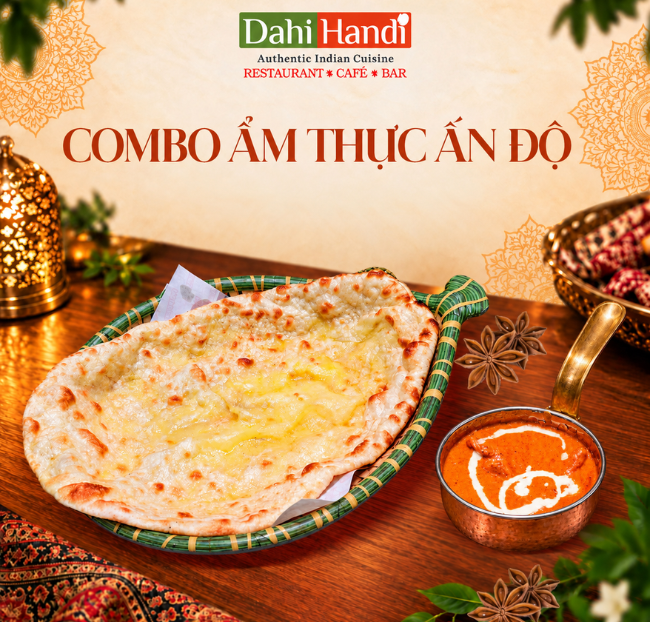 Dahi Handi Indian Restaurant - Combo Ẩm Thực Ấn Độ Đặc Sắc. Voucher 298,000 VNĐ, Còn 239,000 VNĐ, Giảm 20%. Chỉ Có Tại Hotdeal.vn!