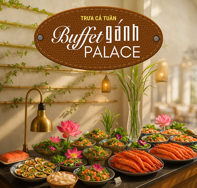 Buffet Gánh Palace Nguyễn Huệ - Ẩm Thực 3 Miền - Trưa Cả Tuần. Voucher 299,000 VNĐ, Còn 259,000 VNĐ, Giảm 13%. Chỉ Có Tại Hotdeal.vn!
